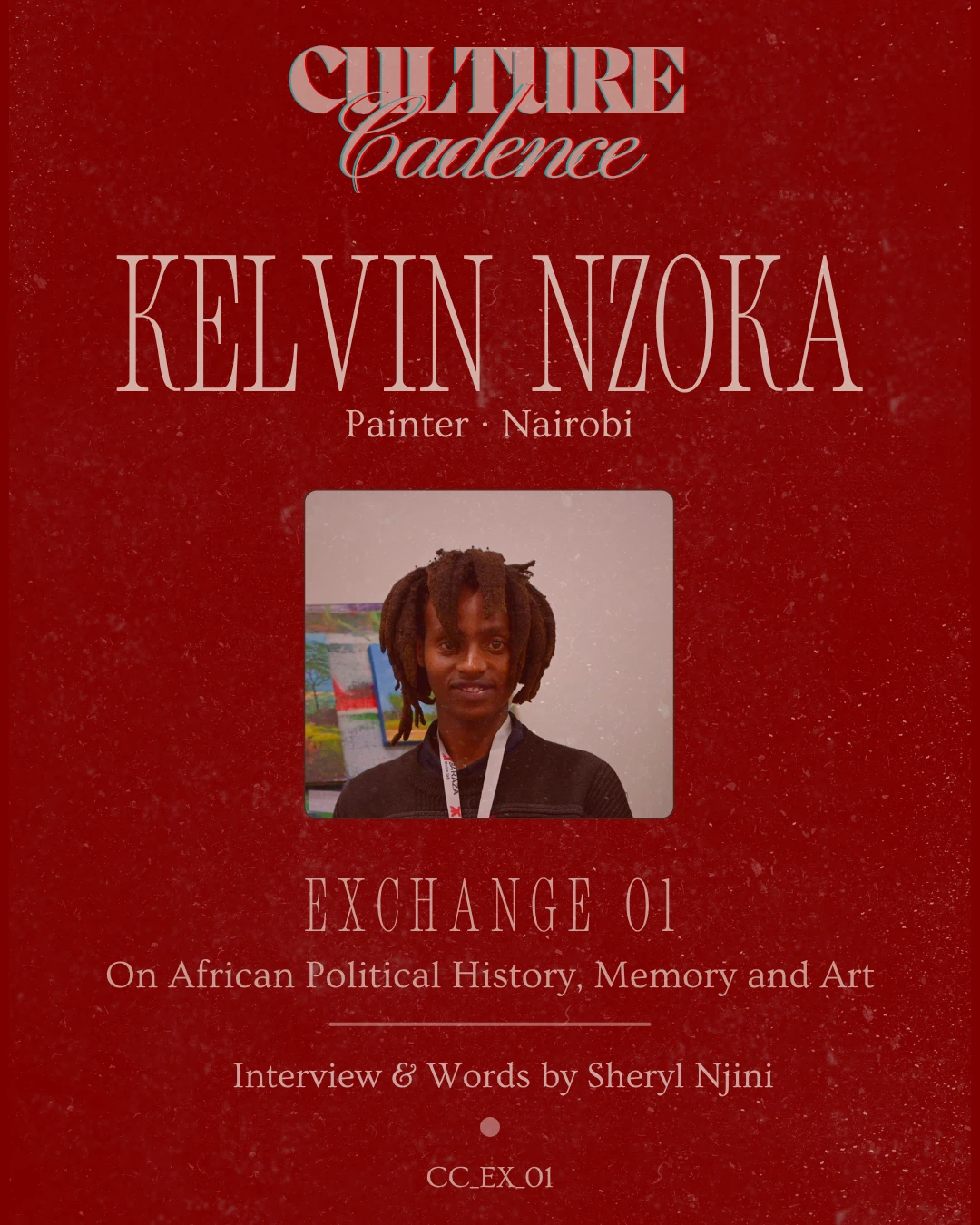 Kelvin Nzoka — Culture Cadence Exchange